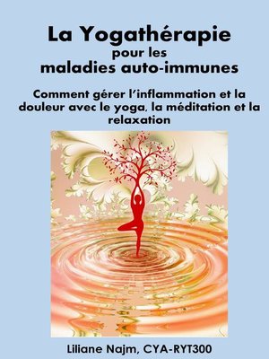 cover image of La Yogathérapie pour les maladies auto-immunes